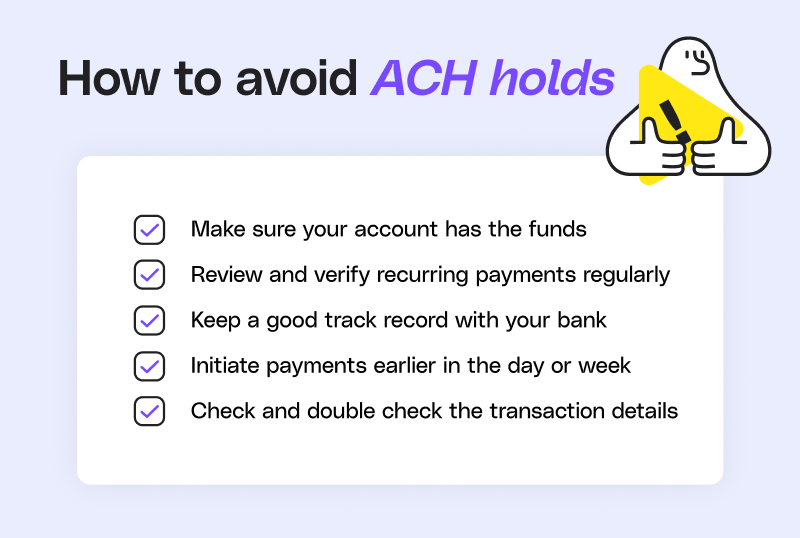 Checklist graphic with tips to avoid ACH holds: ensure sufficient funds, review recurring payments, maintain a good banking record, initiate payments early, and double-check transaction details.